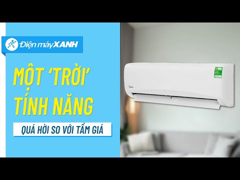 Máy lạnh Midea 1HP: không có Inverter nhưng có nhiều tính năng hữu ích (MSAFA-10CRN8) Điện máy XANH