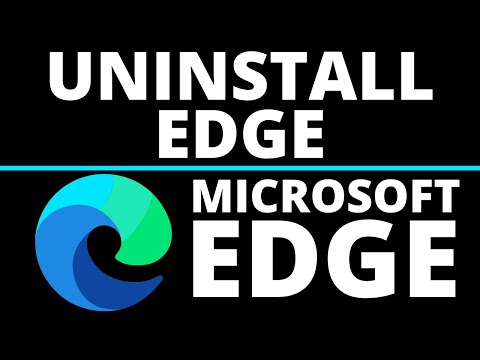 How do I uninstall Microsoft Edge?