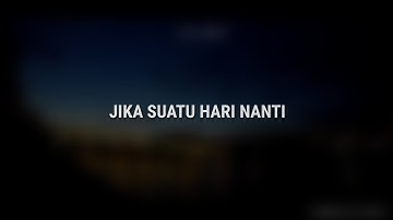 Jika Suatu Hari Nanti || Musikalisasi Puisi • Fais Project video blur