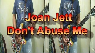 Joan Jett - Don&#39;t Abuse Me (Guitar Cover)