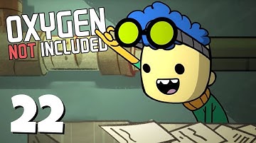 Stability! - Ep. 22 - ONI Oil Update! - Oxygen Not Included Gameplay