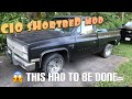 FIRST THING I DID TO MY C10 SHORTBED SILVERADO
