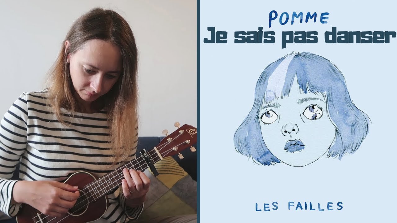 Je sais pas danser Pomme (ukulele cover) YouTube
