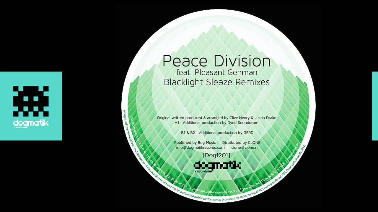 [Dogmatik 1201] Peace Division - Blacklight Sleaze (Alex Arnout Remix)