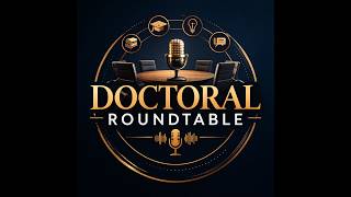 Doctoral Roundtable