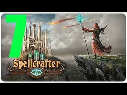 Spellcrafter   Прохождение на русском  Часть 7  Собираем войско