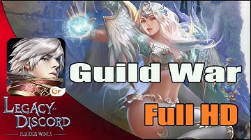 Legacy Of Discord - Guild War