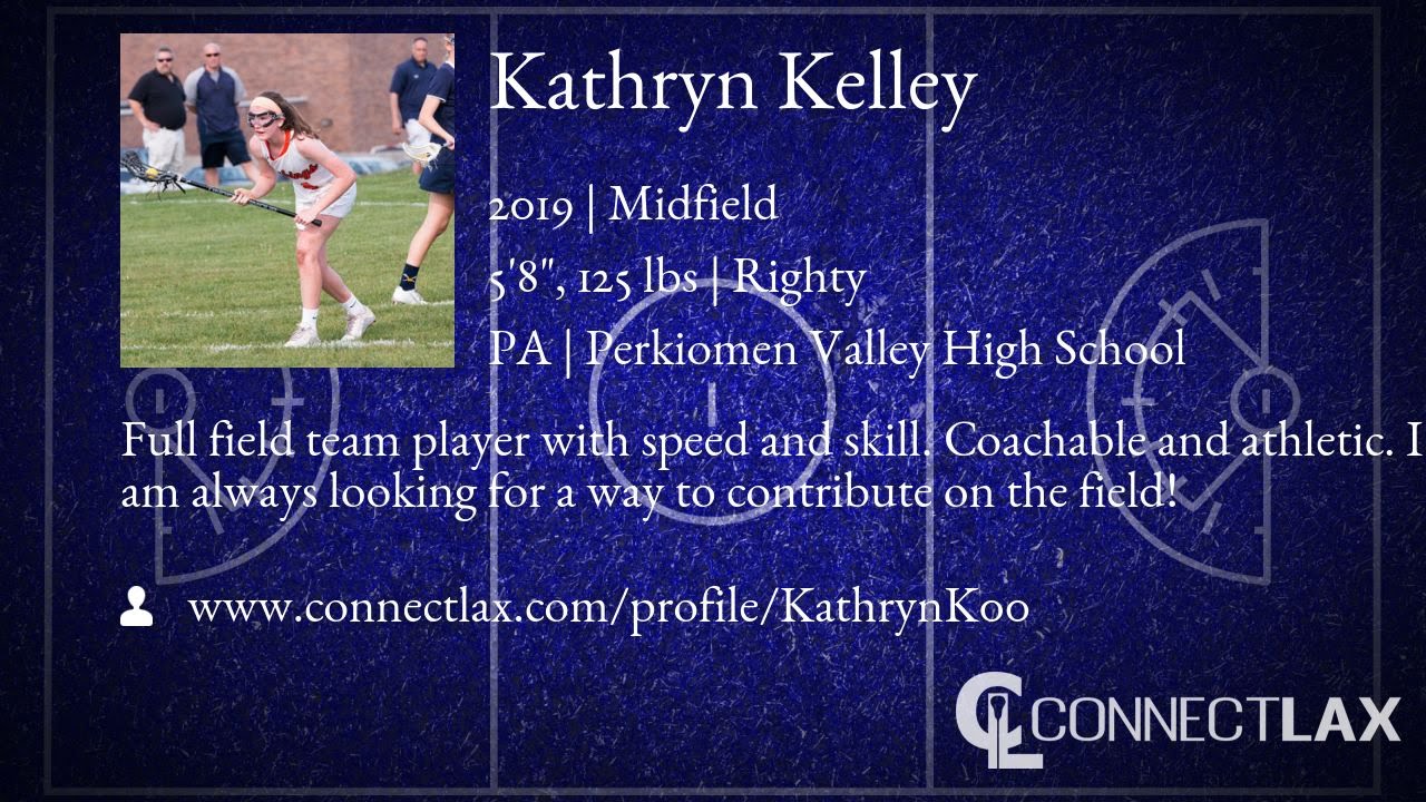 Kathryn Kelley Lacrosse Highlights YouTube 
