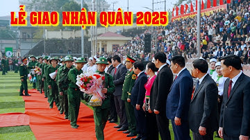 Lễ giao nhận quân 2025 huyện Lạc Sơn - Hoà Bình, video đầy đủ nhất Việt Nam