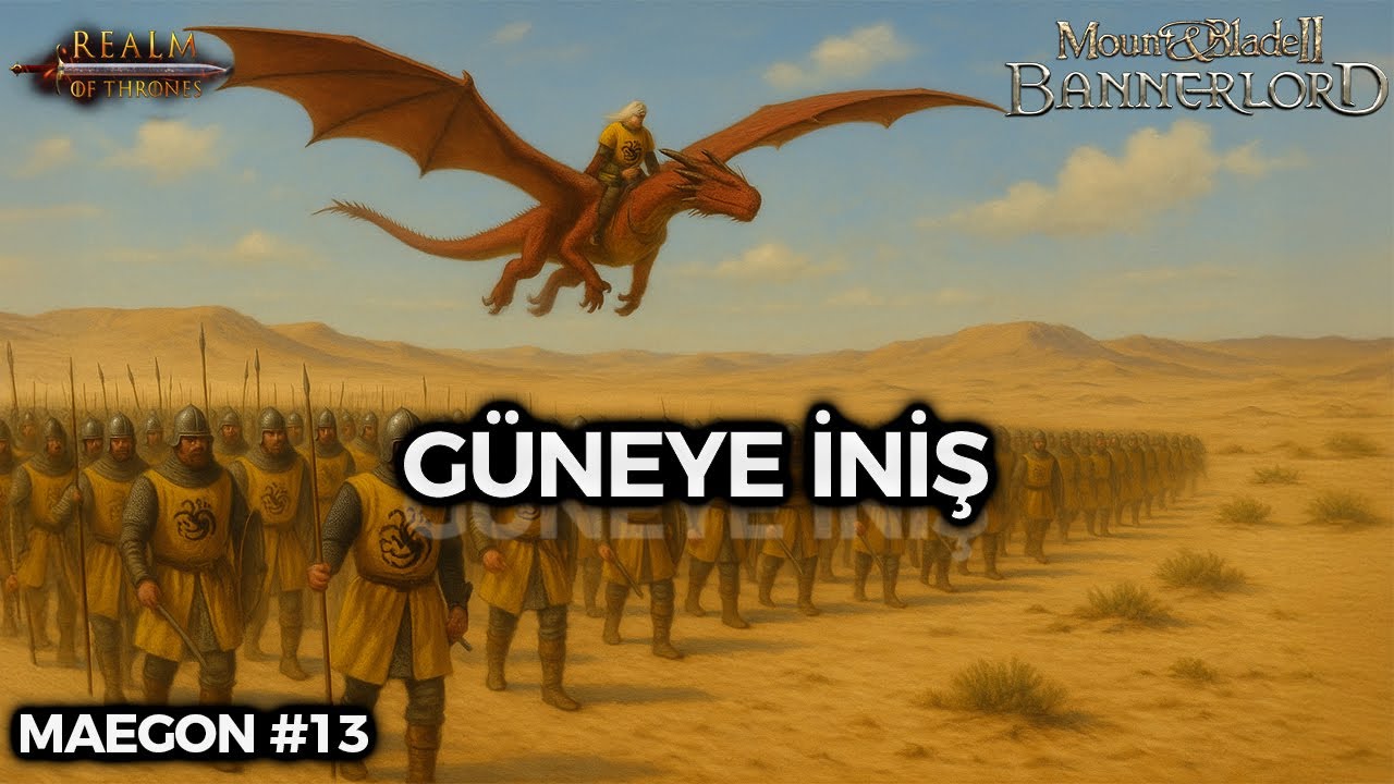YAZ ADALARI SAVAŞI! #13 | Realm of Thrones 6.3 (Bannerlord) – Maegon Targaryen Yolculuğu
