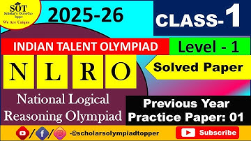 Class 1 Reasoning | NLRO | NATIONAL LOGICAL REASONING OLYMPIAD|(ITO)Indian Talent  Solved Paper 1