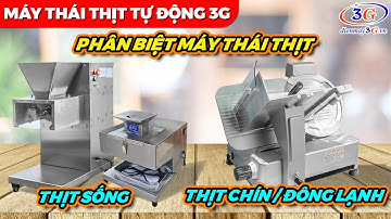 So Sánh Máy Thái Thịt Tươi Sống Và Máy Thái Thịt Chín| Điện Máy 3G