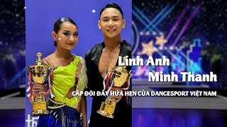 Gặp gỡ Minh Thanh và Linh Anh, cặp đôi trẻ sáng giá của dancesport Việt Nam