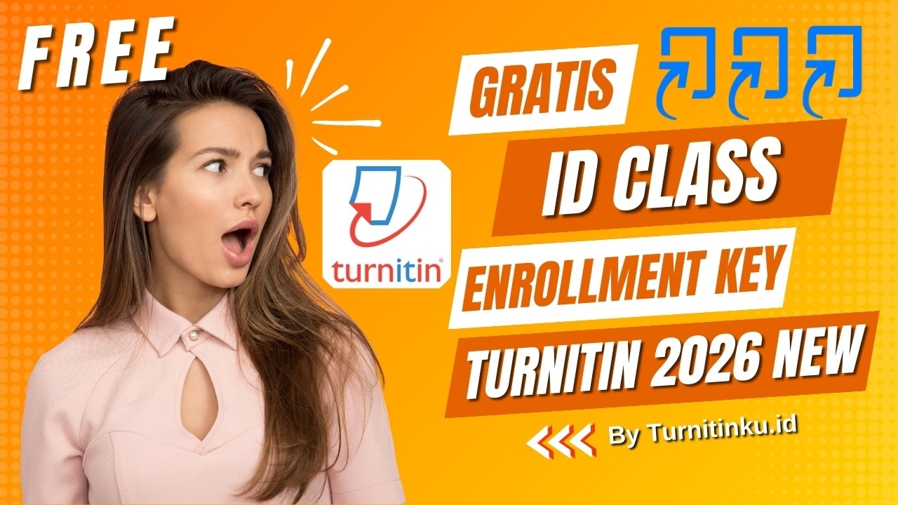 Turnitin Free ID Class and Enrollment Key 2026 New I No Repository I 100% Working I Turnitin Gratis