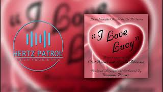 I Love Lucy Theme 432Hz