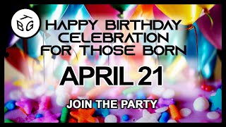 ❤️ Happy Birthday Celebration on April 21