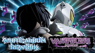 White Album & Vampirism REWORK Trailer [YBA]