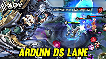 AOV : ARDUIN GAMEPLAY | IN DS LANE - ARENA OF VALOR LIÊNQUÂNMOBILE ROV