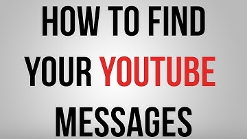How To Find YouTube Inbox YouTube Messages 2015