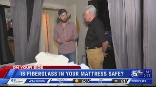 Is fiberglass in your mattress safe