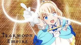 Tearmoon Empire - Opening | Happy End Princess