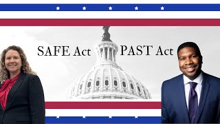SAFE Act | PAST Act | Must Watch!
