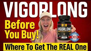 Vigorlong Exposed What Nobody Tells You
