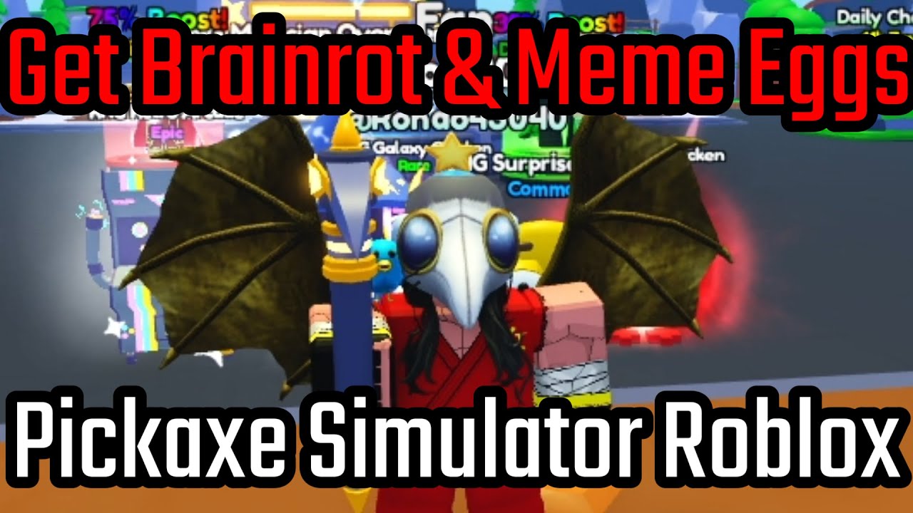 How to Get Brainrot Egg and Meme Egg in Pickaxe Simulator Roblox