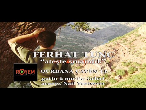 Ferhat Tunç - Ez Qurbana Wan Cawe Te