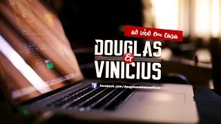 Pergunta Boba | Douglas e Vinícius (Ao Vivo e Em Casa)