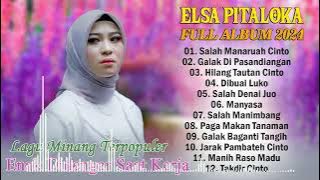 Lagu Minang Terpopuler 2024 Enak Didengar Saat Kerja ~ Elsa Pitaloka Full Album