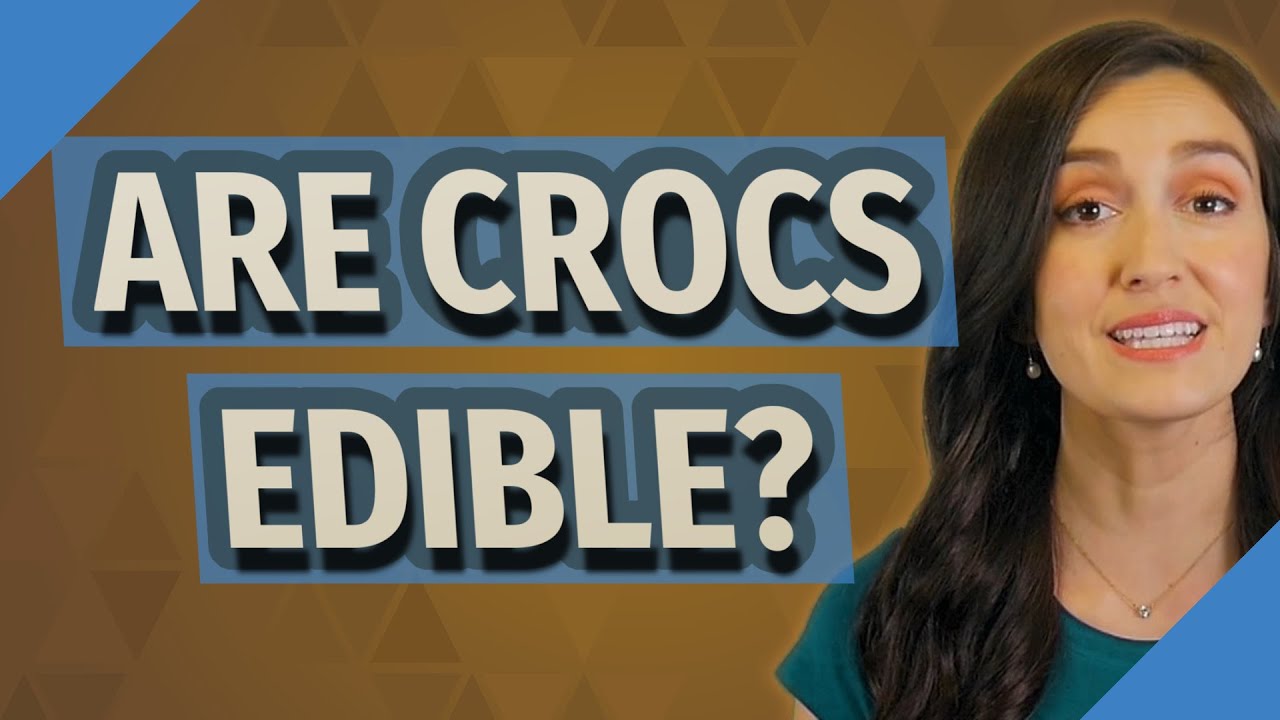 crocs edible