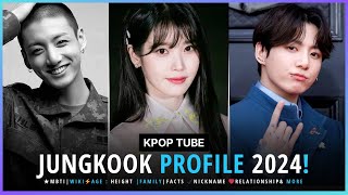 JUNGKOOK (정국) BTS PROFILE 2024 | BTS JUNGKOOK AGE | MBTI | FACTS  HEIGHT | WIFE | MILITARY | LATEST