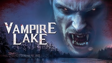 Vampire Lake | Full Horror Movie | Urban Legend Mystery | FREE4ALL