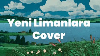 yeni limanlara cover Resimi