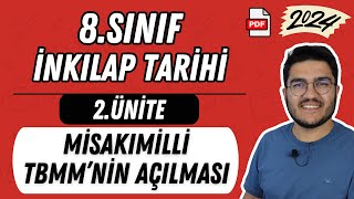 8.Sınıf İnkılap Tarihi 2.Ünite Misakımilli ve TBMM'nin Açılması