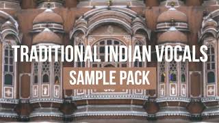 ROYALTY FREE INDIAN VOCALS V2 | TRADITIONAL VOCAL LINES