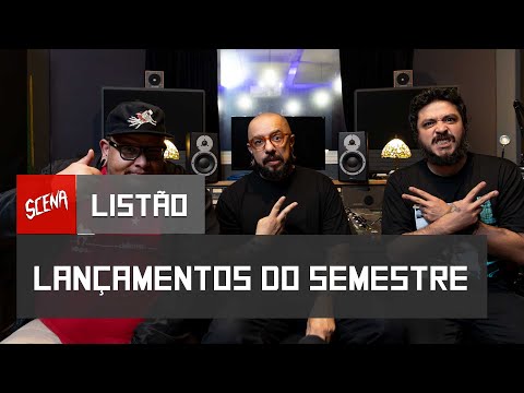 Listão - Lançamentos do semestre | Canal Scena