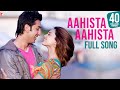 Aahista Aahista - Full Song - Bachna Ae Haseeno | Ranbir Kapoor | Minissha Lambaa