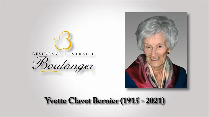 Yvette Clavet Bernier (1915 - 2021)