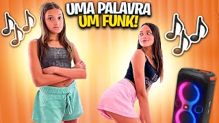 UMA PALAVRA UM FUNK - MILLENA E MANU MAIA