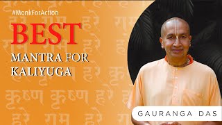 Powerful Mantra for Kaliyuga | Gauranga Das