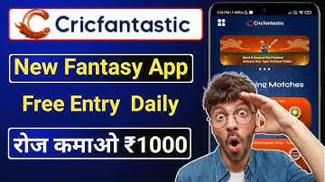 New Fantasy App Cricfantastic | Without TDS or GST fantasy app | 100% bonus use fantasy app