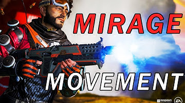 MIRAGE but with MOVEMENT (Apex Legends)