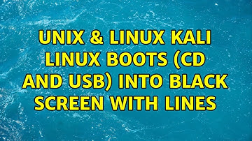 Unix & Linux: kali linux boots (cd and usb) into black screen with lines