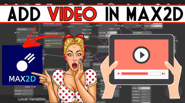 How to add videos into the Game in Max2d ♥️ ( English )