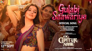 Download Lagu GULABI SAAWARIYA (Song): Divya Khossla | Rajniesh Duggall | Ek Chatur Naar | Sachet,Shilpa,Abhijeet MP3 Download Lagu GULABI SAAWARIYA (Song): Divya Khossla | Rajniesh Duggall | Ek Chatur Naar | Sachet,Shilpa,Abhijeet MP3