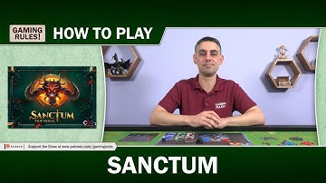 Sanctum: How-to-Play tutorial with Gaming Rules!