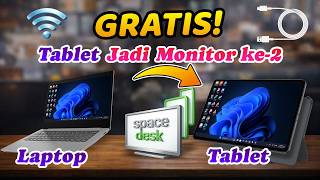Cara Mengubah Tablet Jadi Monitor Kedua PC/Laptop (Wireless &amp; USB) | Spacedesk Tutorial Lengkap
