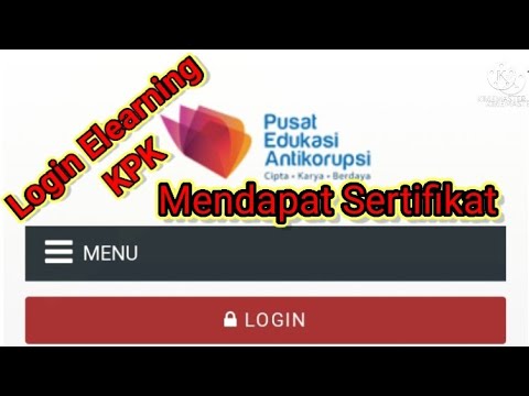 LOGIN ATAU DAFTAR ELEARNING KPK UNTUK KURSUS DAN MENDAPAT SERTIFIKAT KELULUSAN